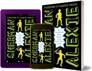 The Absolutely True Diary of a Part-Time Indian download free [PDF and Ebook] by Sherman Alexie year 2015