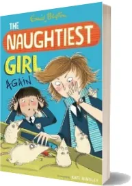 The Naughtiest Girl: Naughtiest Girl Again: Book 2 download free [PDF and Ebook] by Enid Blyton year 2015
