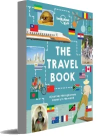 The Travel Book: Mind-Blowing Stuff on Every Country in the World download free [PDF and Ebook] by Lonely Planet year 2015