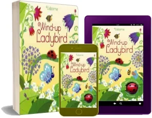 Wind-Up Ladybird download free [PDF and Ebook] by Fiona Watt year 2015