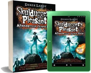 Armageddon Outta Here - the World of Skulduggery Pleasant download free [PDF and Ebook] by Derek Landy year 2015