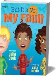 But It'S not my Fault download free [PDF and Ebook] by Julia Cook year 2015