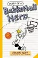 PDF Diary of a Basketball Hero by Shamini Flint