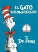 PDF El Gato Ensombrerado (The cat in the hat Spanish Edition) by Dr Seuss