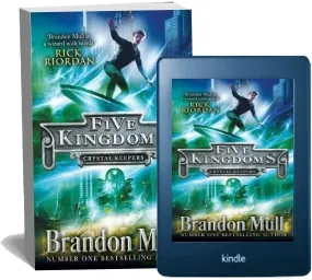 Five Kingdoms: Crystal Keepers download free [PDF and Ebook] by Brandon Mull year 2015
