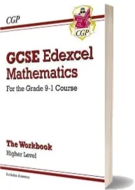 Gcse Maths Edexcel Workbook: Higher - for the Grade 9-1 Course (Includes Answers) download free [PDF and Ebook] by Cgp Books year 2015
