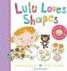 PDF Lulu Loves Shapes by Camilla Reid