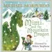 PDF Mimi and the Mountain Dragon by Michael Morpurgo