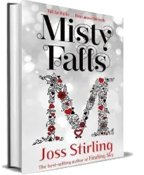 Misty Falls download free [PDF and Ebook] by Joss Stirling year 2015
