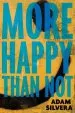 PDF More Happy Than not by Silvera