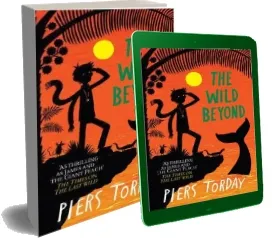 The Last Wild Trilogy: The Wild Beyond: Book 3 download free [PDF and Ebook] by Piers Torday year 2015