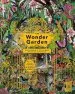 PDF The Wonder Garden: Wander Through the World'S Wildest Habitats and Discover More Than 80 Amazing Animals by Jenny Broom