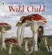 PDF Wild Child by Jeanne Willis