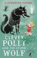 PDF Clever Polly and the Stupid Wolf by Catherine Storr