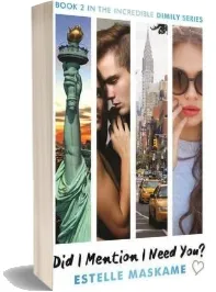 Did i Mention i Need you? download free [PDF and Ebook] by Estelle Maskame year 2015