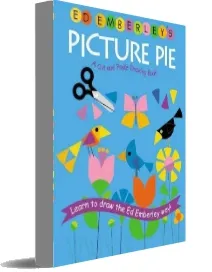 Ed Emberley'S Picture pie download free [PDF and Ebook] by Ed Emberley year 2015