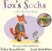 PDF Fox'S Socks by Julia Donaldson