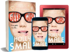 Geek Girl download free [PDF and Ebook] by Holly Smale year 2015