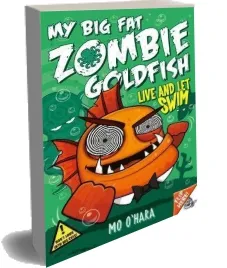 My big fat Zombie Goldfish 5: Live and let Swim download free [PDF and Ebook] by Mo O'Hara year 2015