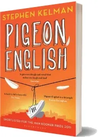Pigeon English download free [PDF and Ebook] by Stephen Kelman year 2015