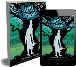 The Night Gardener download free [PDF and Ebook] by Jonathan Auxier year 2015