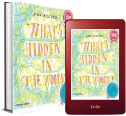 What'S Hidden in the Woods? download free [PDF and Ebook] by Aina Bestard year 2015