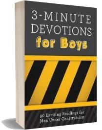 3-Minute Devotions for Boys: 90 Exciting Readings for men Under Construction download free [PDF and Ebook] by Glenn Hascall year 2015