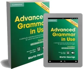 Advanced Grammar in use Book With Answers and Interactive Ebook: A Self-Study Reference and Practice Book for Advanced Learners of English download free [PDF and Ebook] by Martin Hewings year 2015