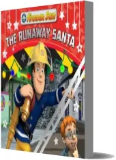 Fireman Sam: The Runaway Santa download free [PDF and Ebook] by No Author year 2015