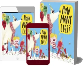 How Many Legs? download free [PDF and Ebook] by Kes Gray year 2015