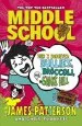 PDF Middle School: How i Survived Bullies, Broccoli, and Snake Hill: (Middle School 4) by James Patterson
