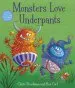 PDF Monsters Love Underpants by Claire Freedman