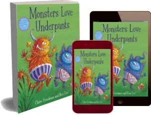 Monsters Love Underpants download free [PDF and Ebook] by Claire Freedman year 2015