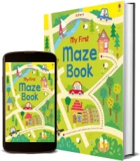 My First Maze Book download free [PDF and Ebook] by Kirsteen Robson year 2015