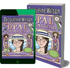 Opal Plumstead download free [PDF and Ebook] by Jacqueline Wilson year 2015