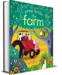Peep Inside the Farm download free [PDF and Ebook] by Anna Milbourne year 2015