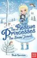 PDF Rescue Princesses: The Snow Jewel by Paula Harrison