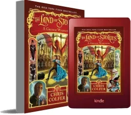 The Land of Stories: A Grimm Warning download free [PDF and Ebook] by Chris Colfer year 2015