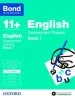 PDF Bond 11+: English: Assessment Papers: 9-10 Years Book 1 by Sarah Lindsay