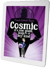 Cosmic download free [PDF and Ebook] by Frank Cottrell Boyce year 2015