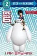 PDF I am Baymax (Disney big Hero 6) by Rh Disney