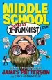 PDF I Totally Funniest: A Middle School Story: (I Funny 3) by James Patterson