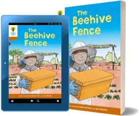 Oxford Reading Tree Biff, Chip and Kipper Stories Decode and Develop: Level 8: The Beehive Fence download free [PDF and Ebook] by Roderick Hunt year 2015