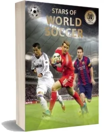 Stars of World Soccer download free [PDF and Ebook] by Illugi Jokulsson year 2015