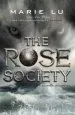 PDF The Rose Society (The Young Elites Book 2) by Marie Lu