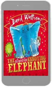 The Slightly Annoying Elephant download free [PDF and Ebook] by David Walliams year 2015