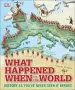 PDF What Happened When in the World: History as You'Ve Never Seen it Before! by Dk