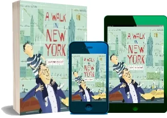 A Walk in new York download free [PDF and Ebook] by Salvatore Rubbino year 2015