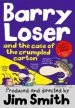 PDF Barry Loser and the Case of the Crumpled Carton by Jim Smith