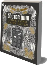 Doctor Who: Time Lord Fairy Tales download free [PDF and Ebook] by Various year 2015